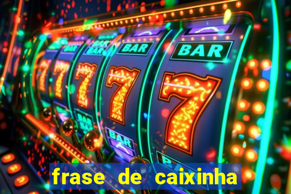 frase de caixinha de natal
